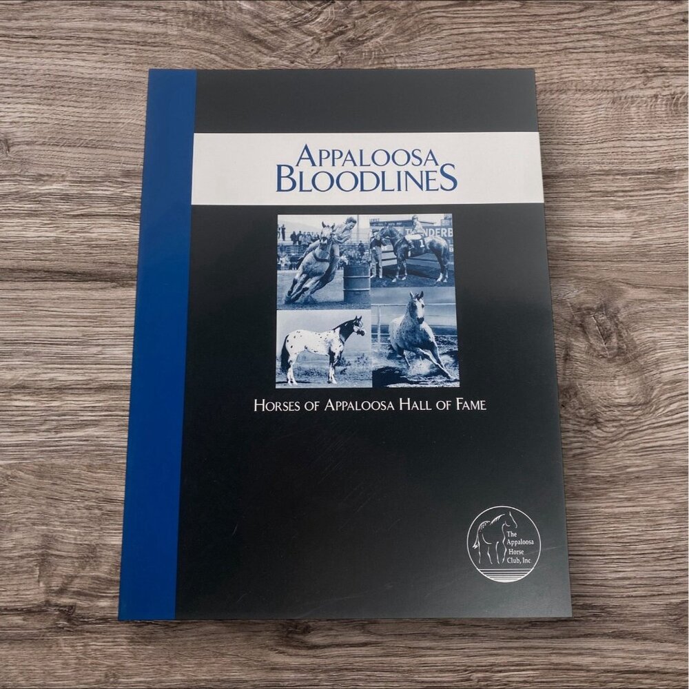 Appaloosa Bloodlines Hall of Fame Horses 2004 Racing Showing Breeding Softcover